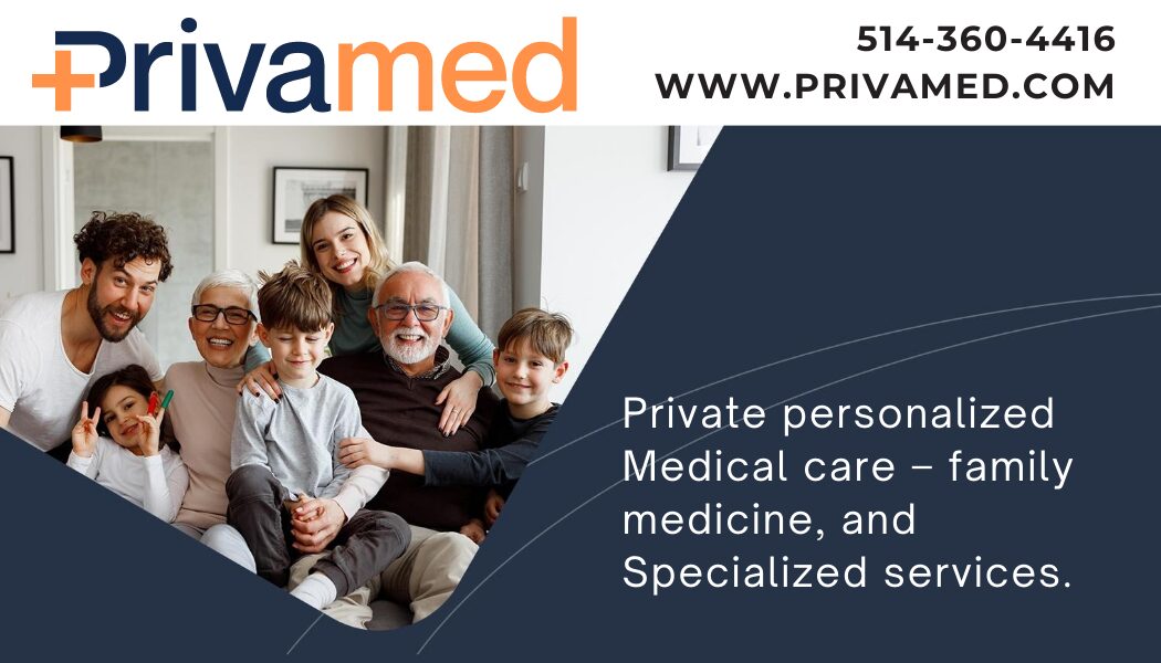 Privamed ad: a smiling multigenerational family beside the line &ldquo;Private personalized medical care, family medicine, and specialized services&rdquo;